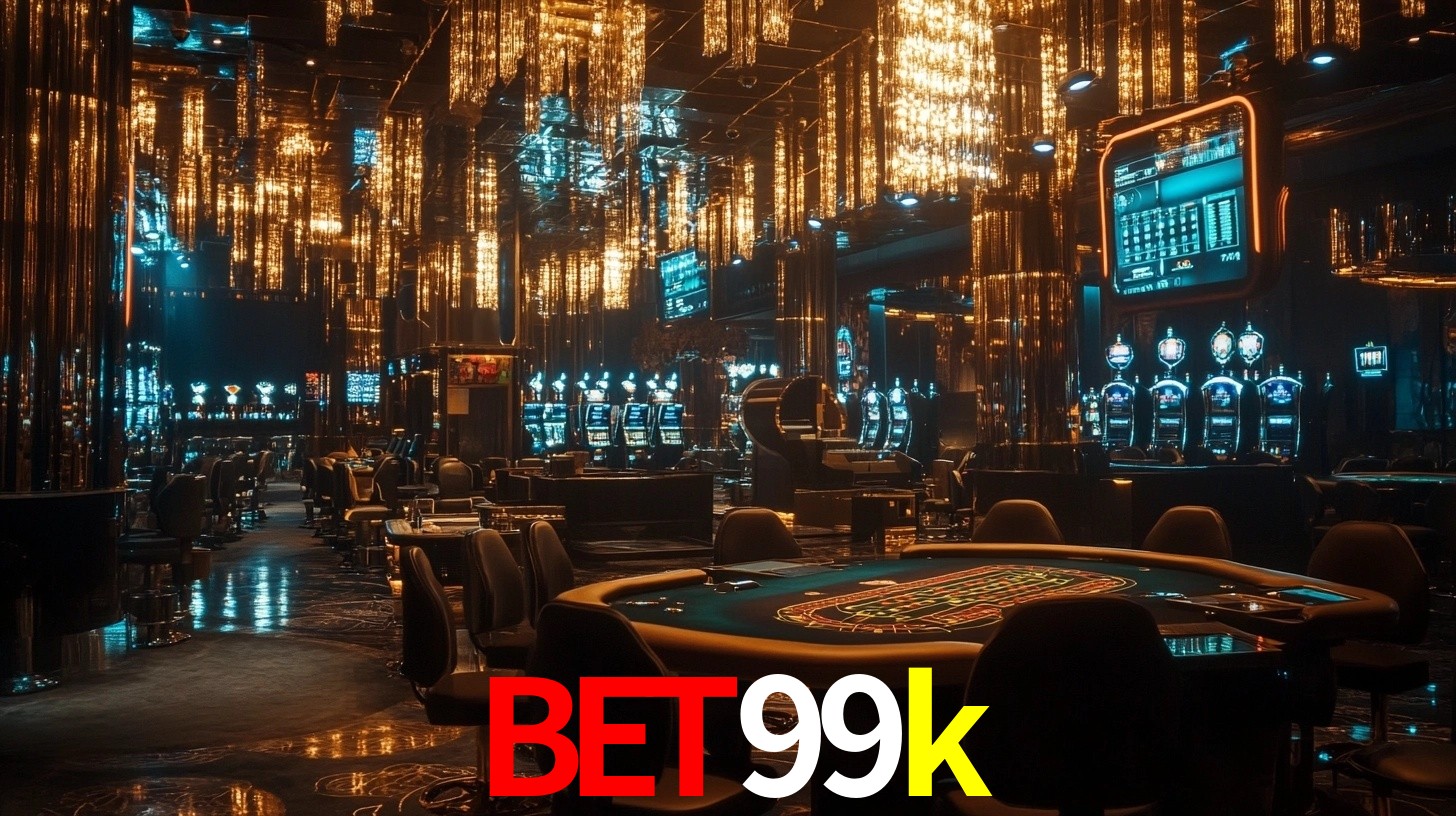 bet99k: Seu Cassino Premiado com Pagamentos Rápidos